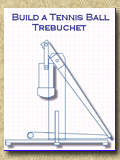 Tennis Ball Trebuchet Plans